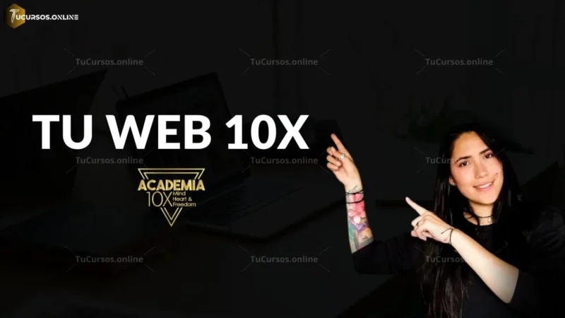 Tu Web 10X de Academia 10X
