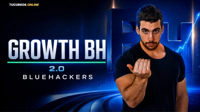 Descarga el curso Barato Growth Blue Hacker 2.0 + Blue Hacker Mind de Marcos Razzetti