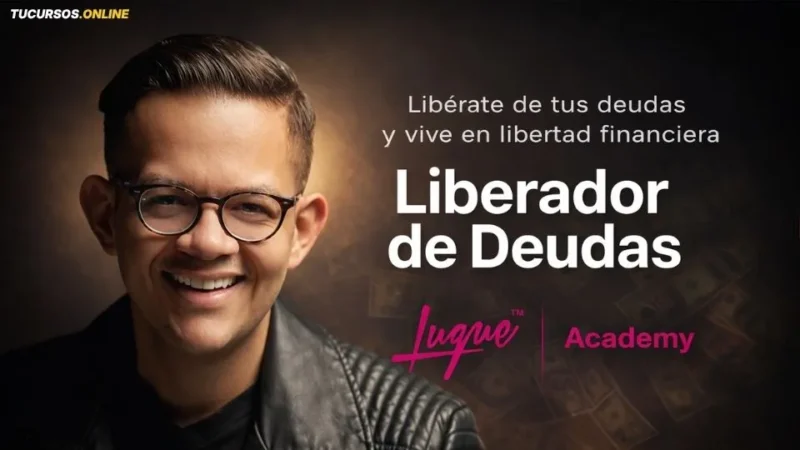 Curso barato Liberador de Deudas de Luque Academy